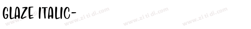 Glaze Italic字体转换